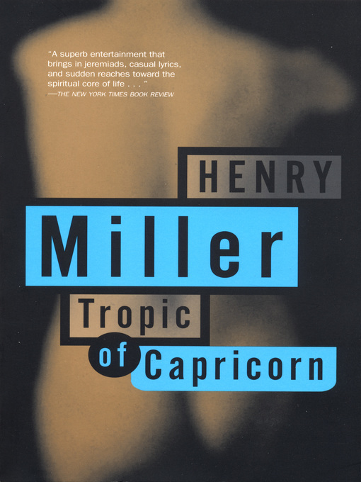 Title details for Tropic of Capricorn by Henry Miller - Available